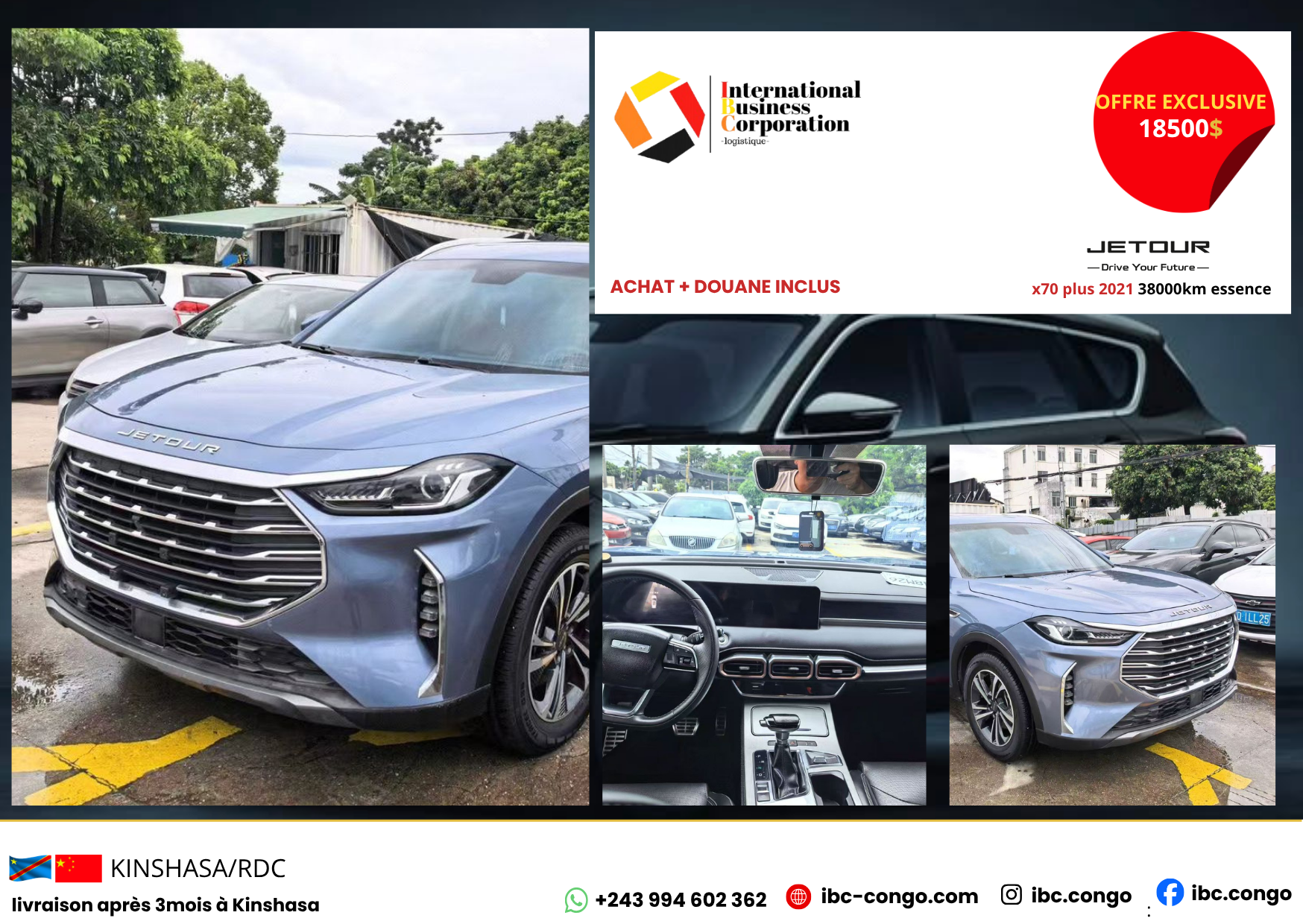 ### 🚘 Jetour X70 Plus 2021 SUV moderne alliant **élégance, confort et performance**, avec seulement **38 000 km** au compteur et une motorisation essence. 🇨🇳 **Provenance : Chine** 📅 **Année : 2021** • ⛽ **Essence** • 🛣️ **38 000 km** 🔥 **Achat + douane inclus** 🚢 **Livraison à Kinshasa après 3 mois** ⏳ **Offre limitée — Réservez dès maintenant !** **Votre véhicule, notre engagement.